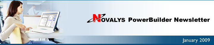 Novalys PowerBuilder Newsletter - January 2009