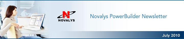 Novalys PowerBuilder Newsletter - July 2010