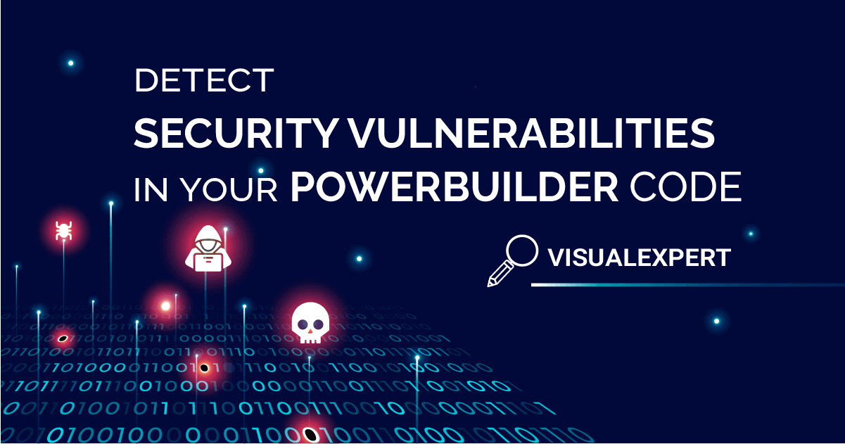 Vulnerability Scanner for PowerBuilder, Oracle & SQL Server